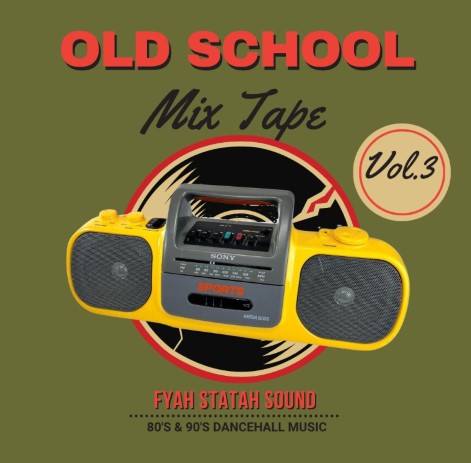 Old School Mixtape Vol 3